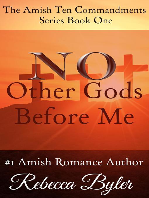 Title details for No Other Gods Before Me by Rebecca Byler - Available